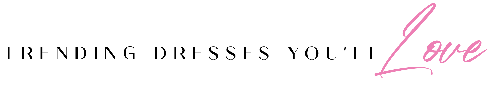 Trending Dresses