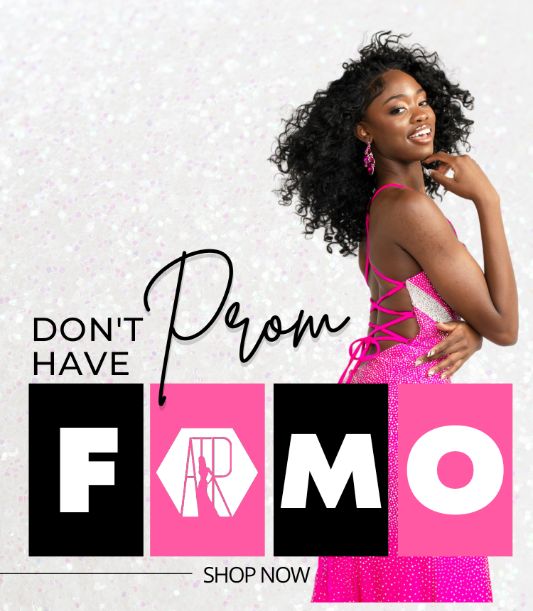 Don't have Prom Fomo Shop at All The Rage in Virginia